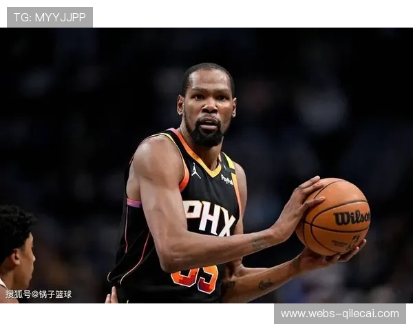 火箭通过引进杜兰特提升关键时刻进攻稳定性弥补短板 火箭通过引进杜兰特提升关键时刻进攻稳定性弥补短板